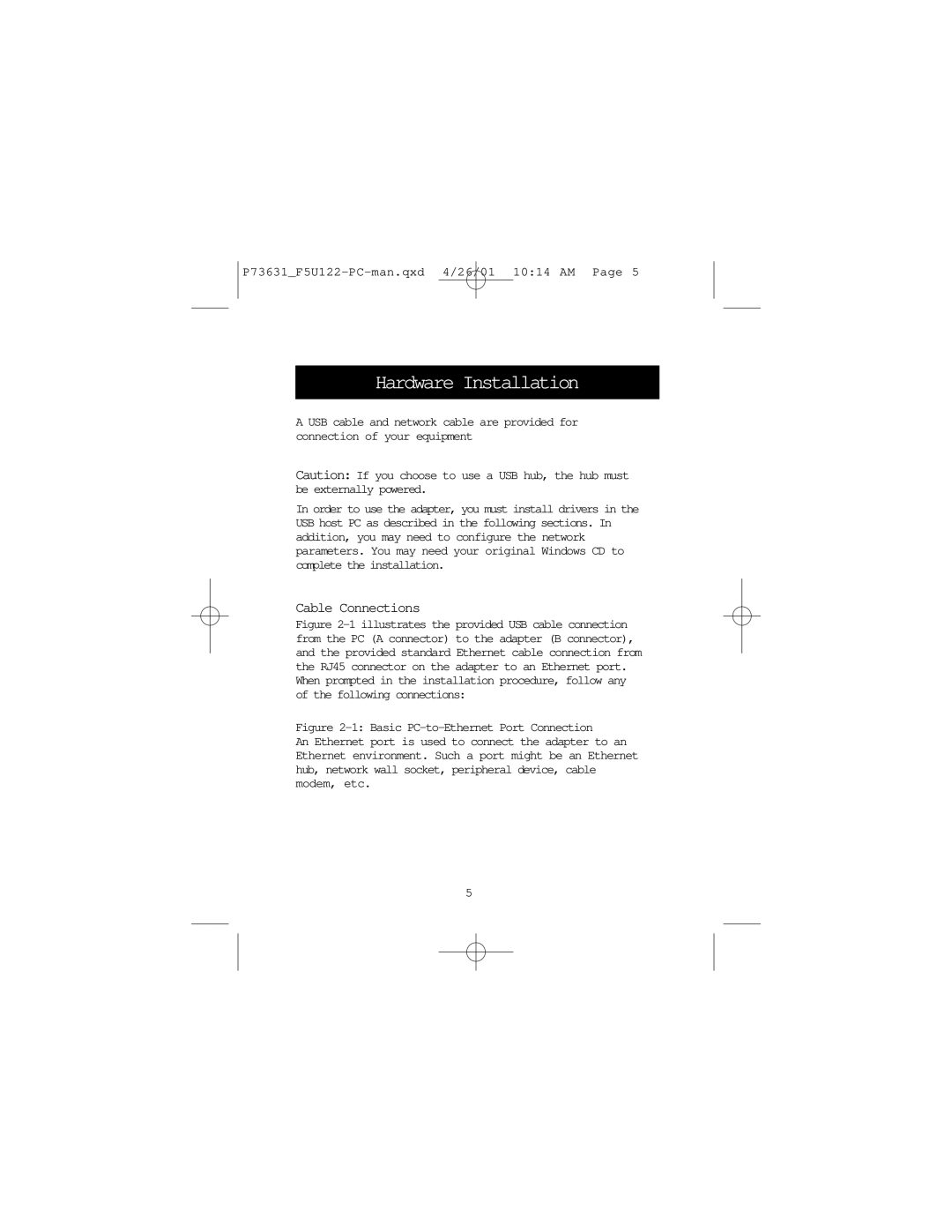 Belkin F5U122-PC user manual Hardware Installation, Cable Connections 