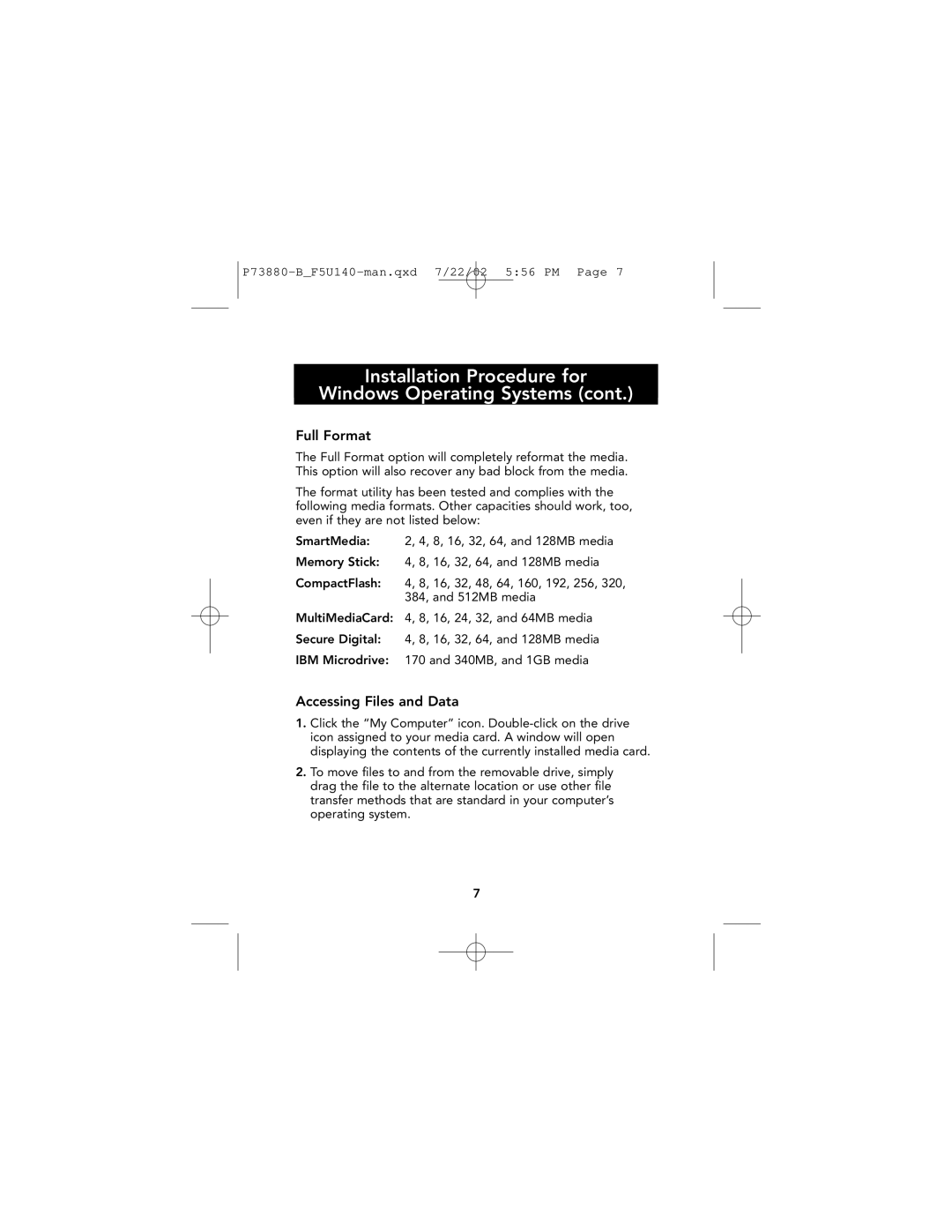 Belkin F5U140 user manual Full Format, Accessing Files and Data 