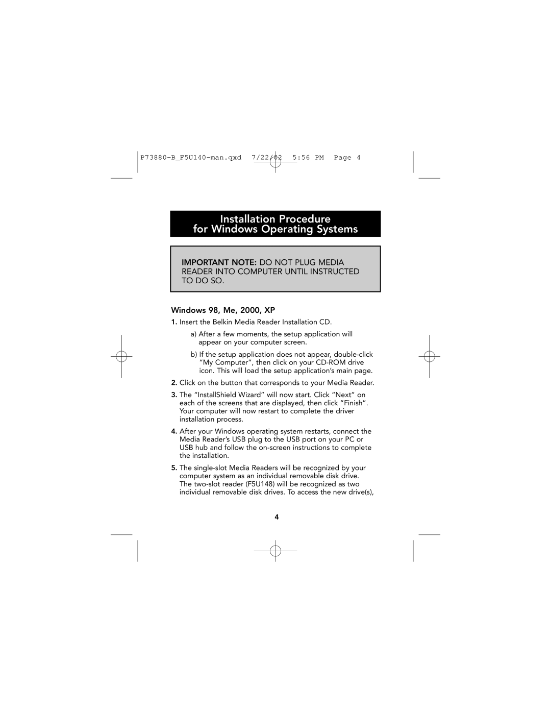 Belkin F5U140 user manual Installation Procedure For Windows Operating Systems, Windows 98, Me, 2000, XP 