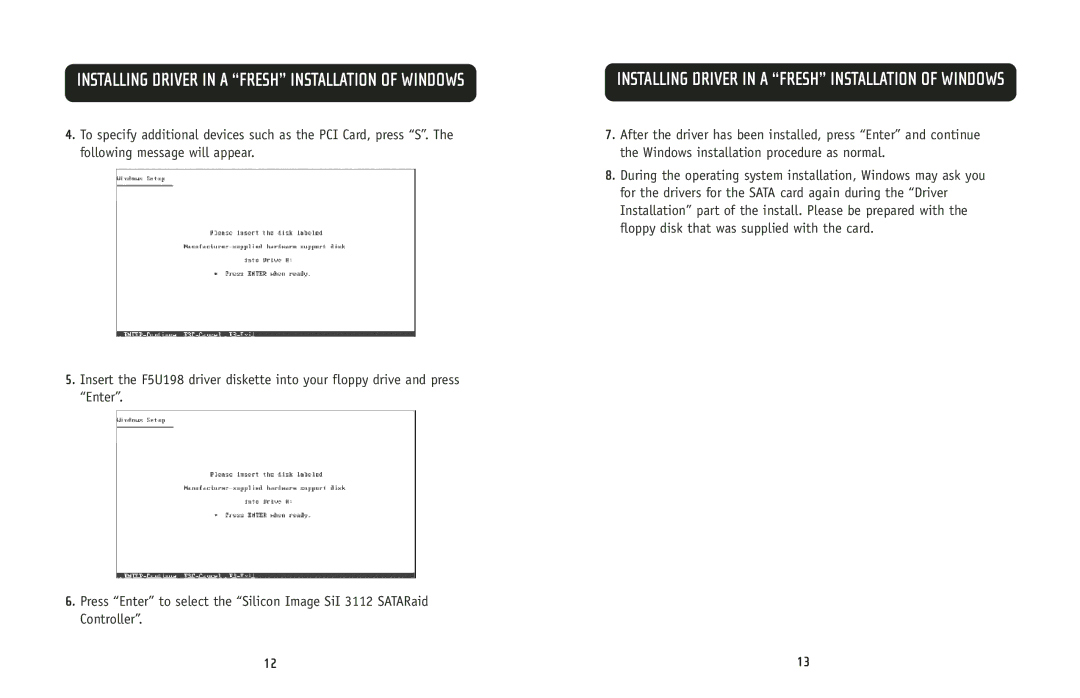 Belkin F5U198 user manual Installing Driver in a Fresh Installation of Windows 