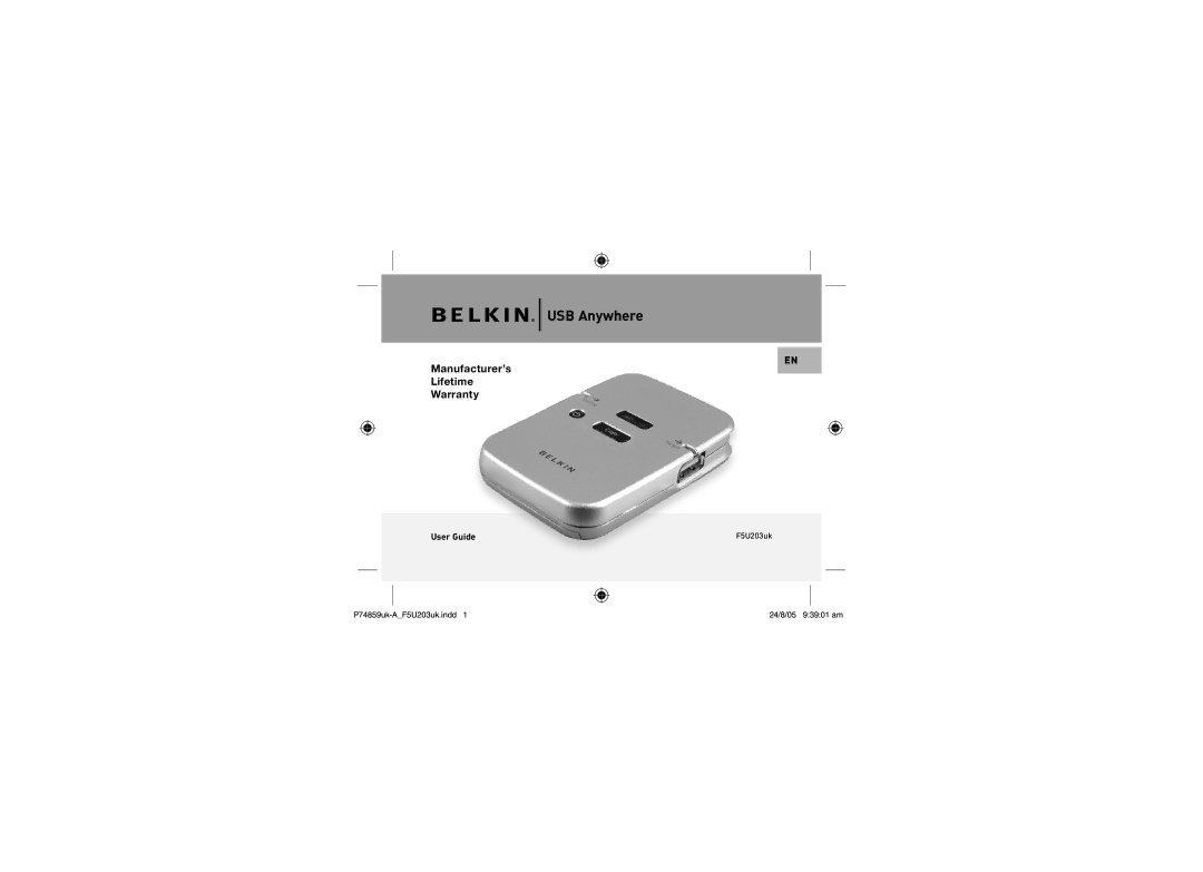 Belkin F5U203UK warranty USB Anywhere, Manufacturer’s Lifetime Warranty 