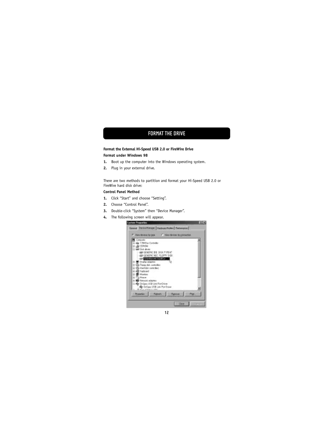 Belkin F5U210 user manual Format the Drive, Control Panel Method 