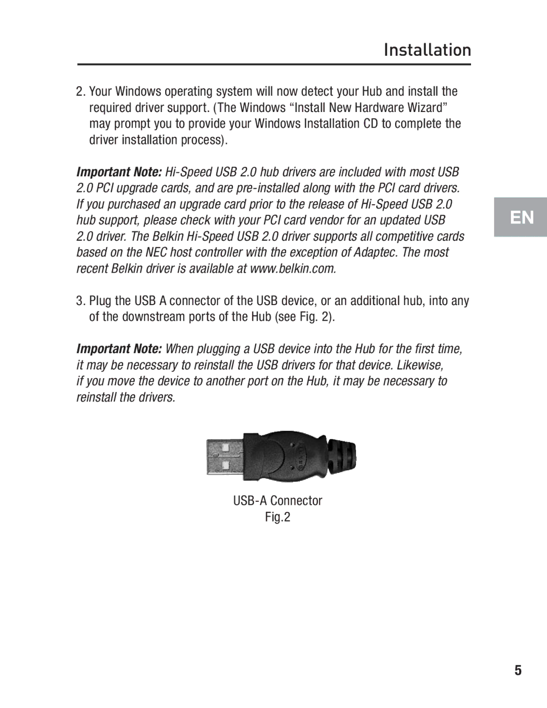 Belkin F5U217 user manual USB-A Connector 