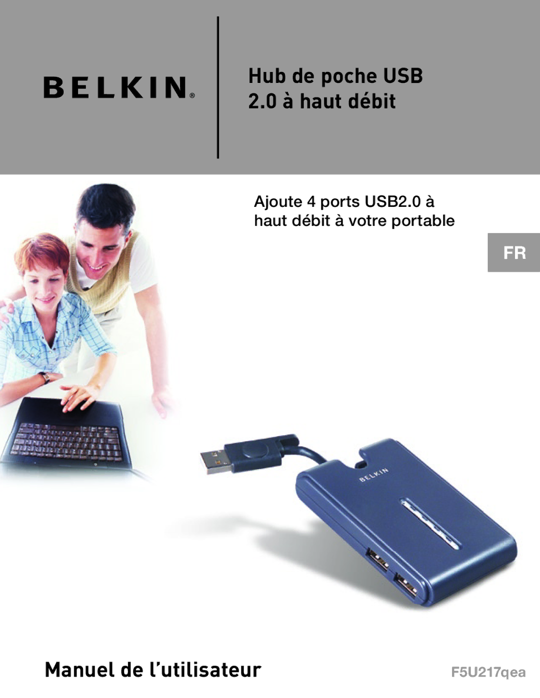 Belkin F5U217 user manual Manuel de l’utilisateur 