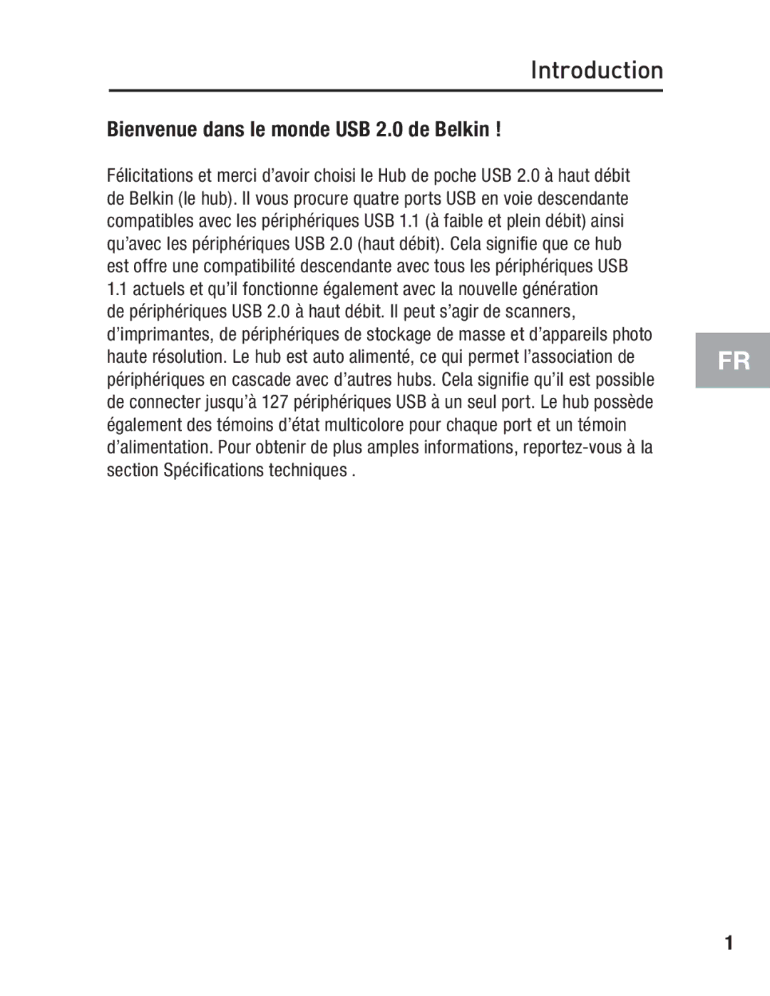 Belkin F5U217 user manual Bienvenue dans le monde USB 2.0 de Belkin 