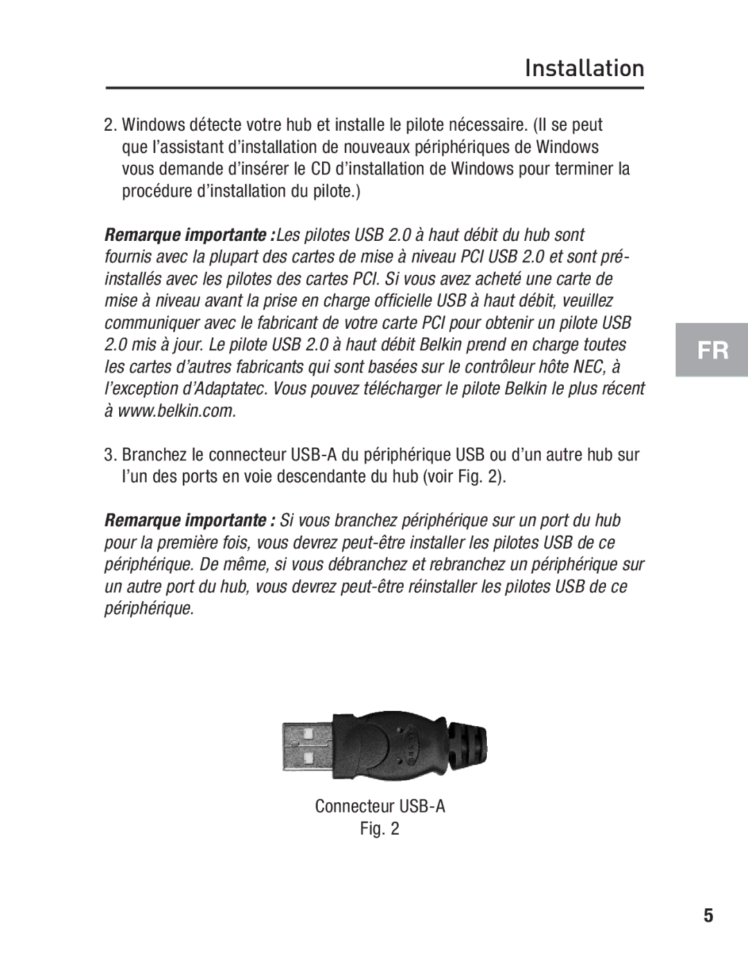 Belkin F5U217 user manual Connecteur USB-A 