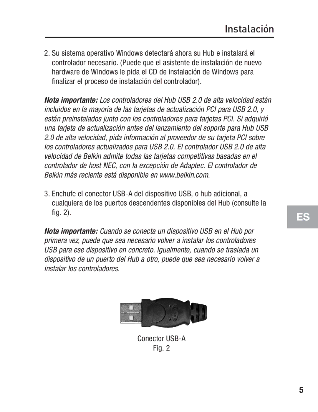 Belkin F5U217 user manual Conector USB-A 