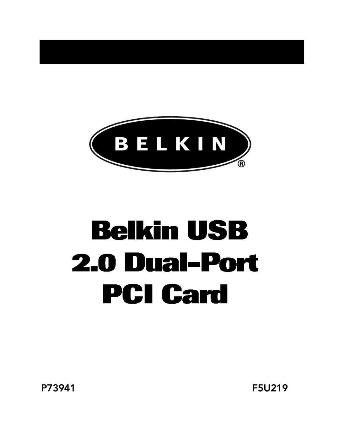 Belkin P73941 manual Belkin USB 2.0 Dual-Port PCI Card, F5U219 