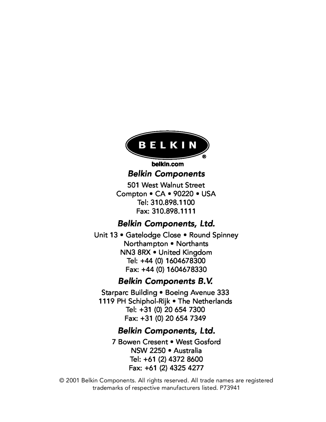 Belkin P73941, F5U219 manual Belkin Components B.V 