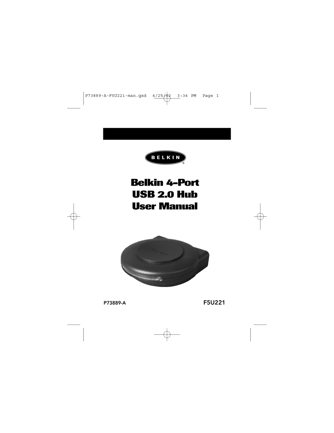 Belkin F5U221 user manual Belkin 4-Port USB 2.0 Hub 