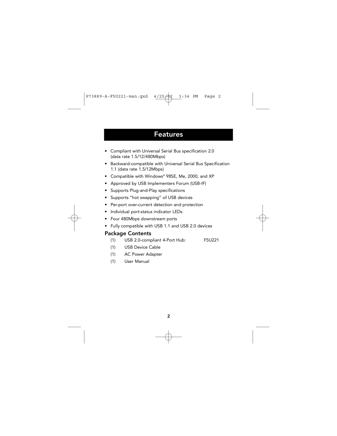 Belkin F5U221 user manual Features, Package Contents 