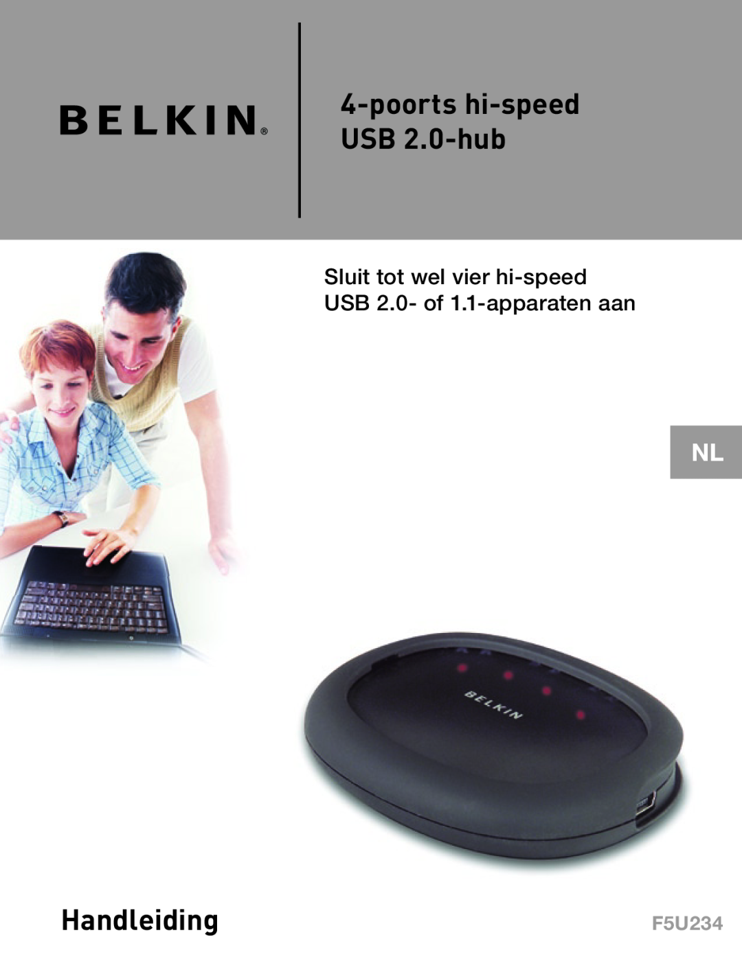 Belkin F5U234 poorts hi-speed USB 2.0-hub, Handleiding, Sluit tot wel vier hi-speed USB 2.0- of 1.1-apparaten aan 