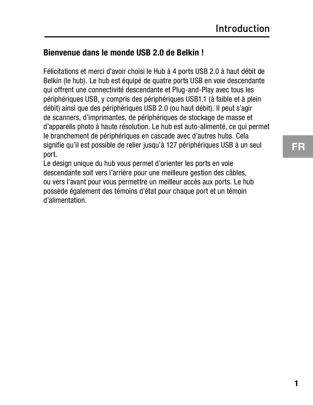 Belkin F5U234 user manual Bienvenue dans le monde USB 2.0 de Belkin 