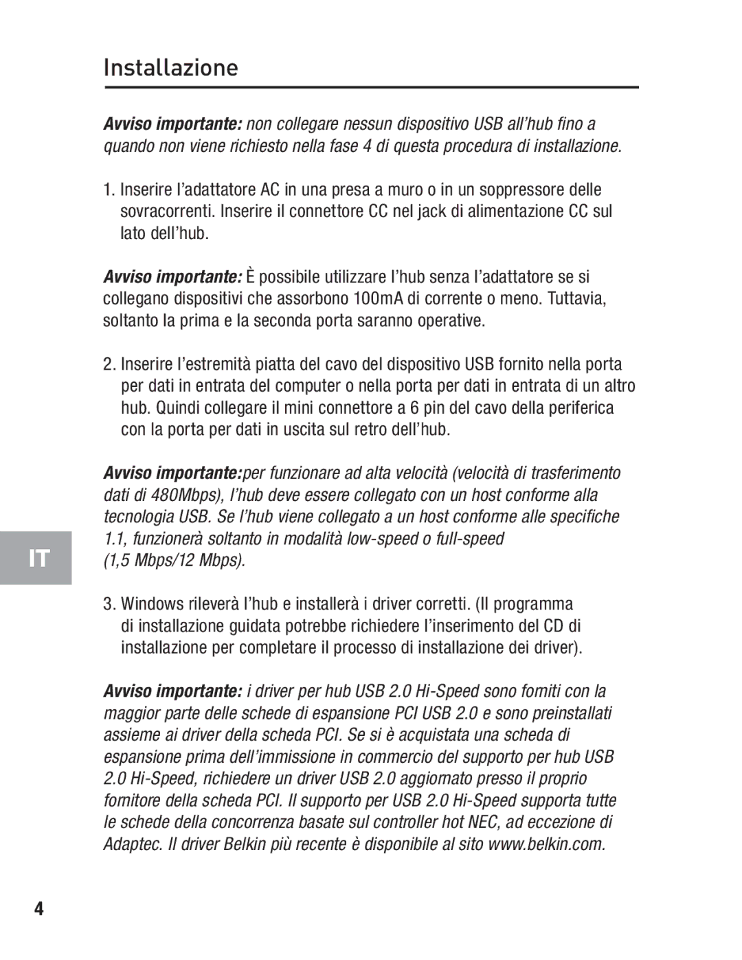 Belkin F5U234 user manual Installazione, Mbps/12 Mbps 