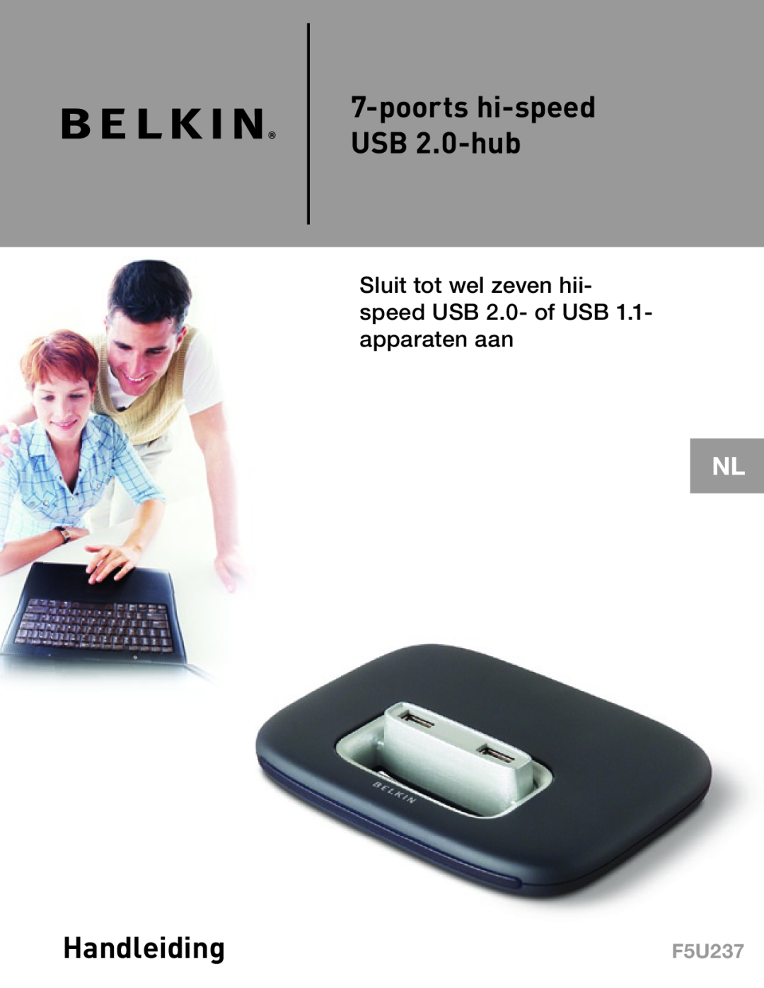 Belkin F5U237 poorts hi-speed USB 2.0-hub, Handleiding, Sluit tot wel zeven hii- speed USB 2.0- of USB 1.1- apparaten aan 