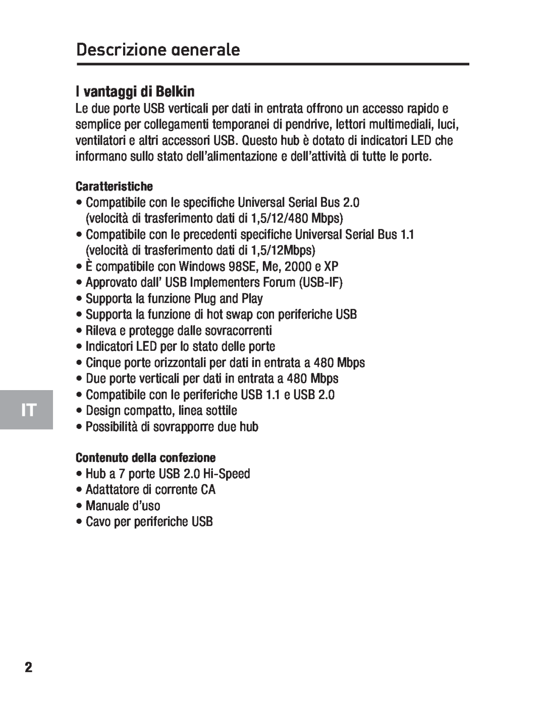 Belkin F5U237 user manual Descrizione generale, I vantaggi di Belkin 