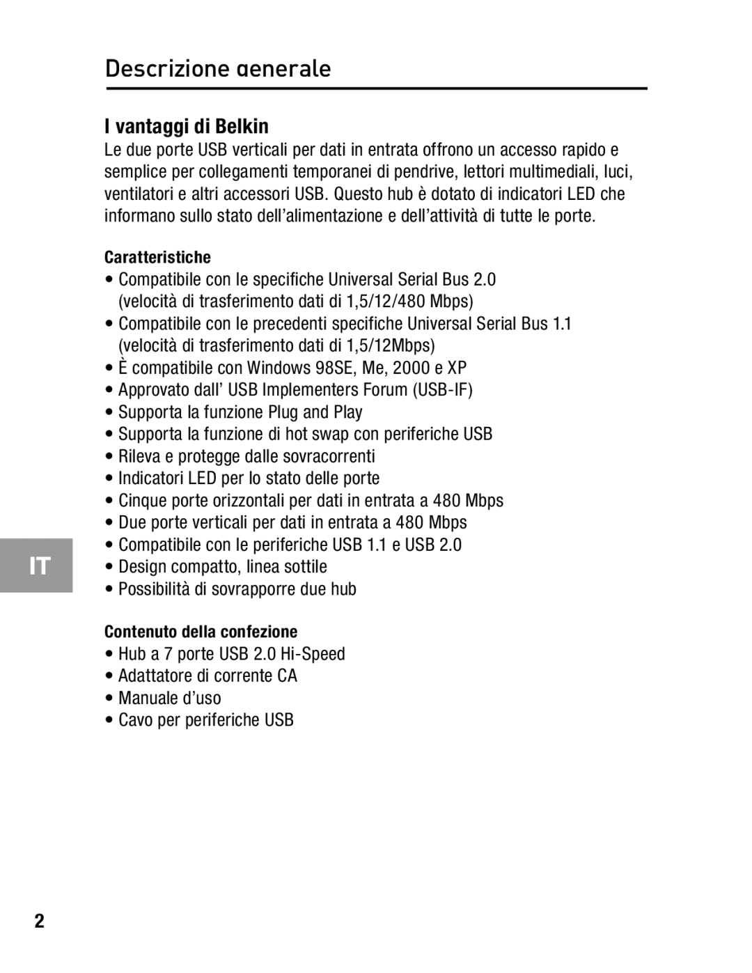 Belkin F5U237 user manual Descrizione generale, Vantaggi di Belkin 