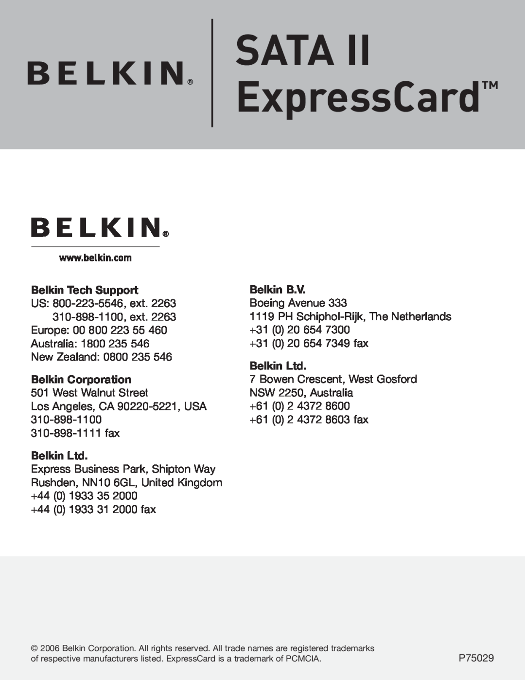Belkin F5U239 manual SATA ExpressCard, Belkin Tech Support, Belkin B.V, Belkin Corporation 