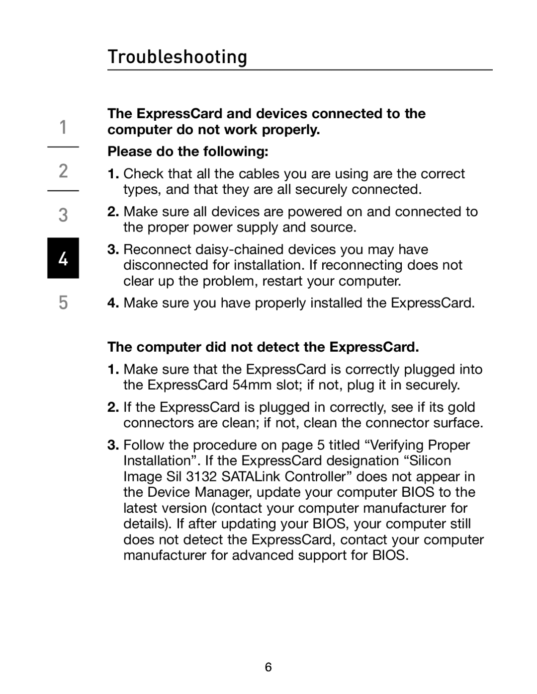 Belkin F5U239 manual Troubleshooting, Computer did not detect the ExpressCard 