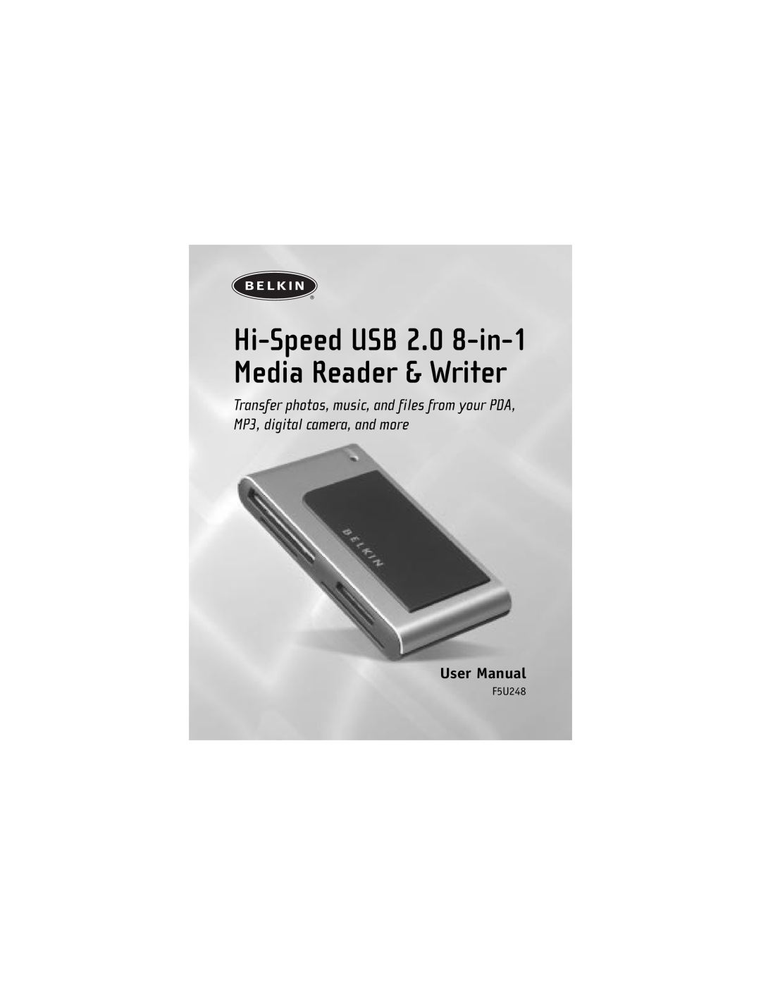 Belkin F5U248 user manual Hi-Speed USB 2.0 8-in-1 Media Reader & Writer 