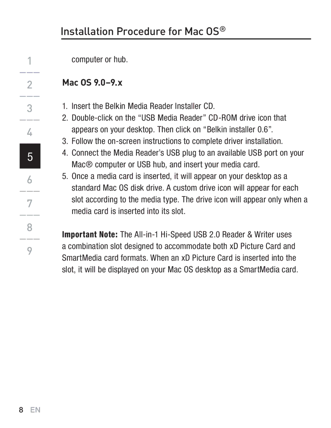 Belkin F5U249EA user manual Installation Procedure for Mac OS, Computer or hub, Insert the Belkin Media Reader Installer CD 