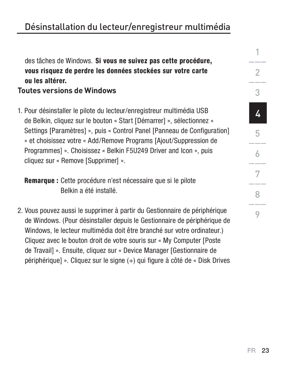 Belkin F5U249EA user manual Désinstallation du lecteur/enregistreur multimédia 