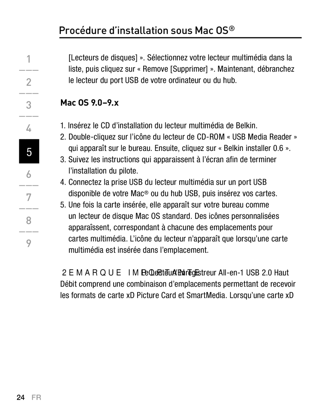 Belkin F5U249EA Procédure d’installation sous Mac OS, Insérez le CD d’installation du lecteur multimédia de Belkin 