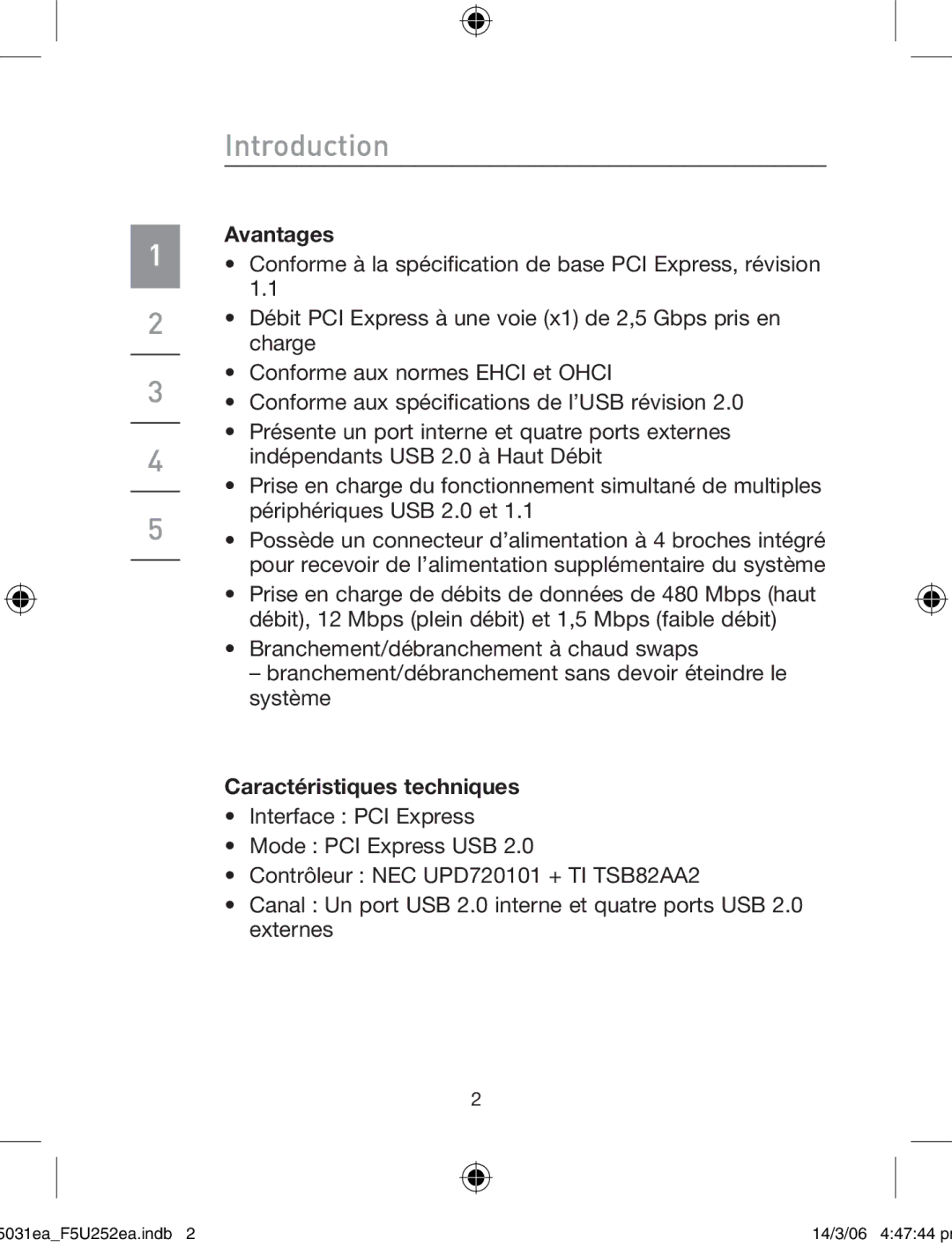 Belkin F5U252ea user manual Avantages, Caractéristiques techniques 