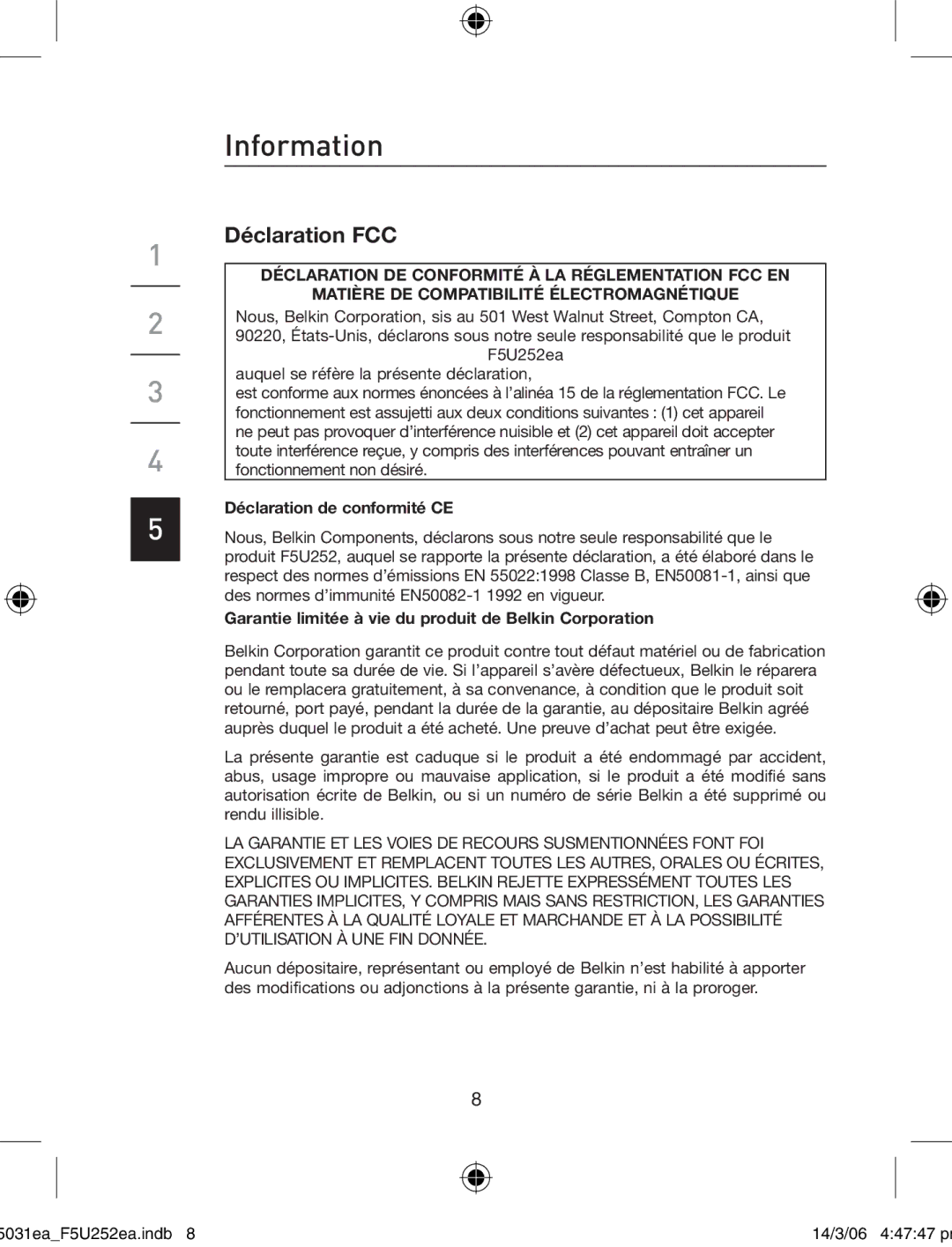 Belkin F5U252ea user manual Déclaration FCC, Déclaration de conformité CE 