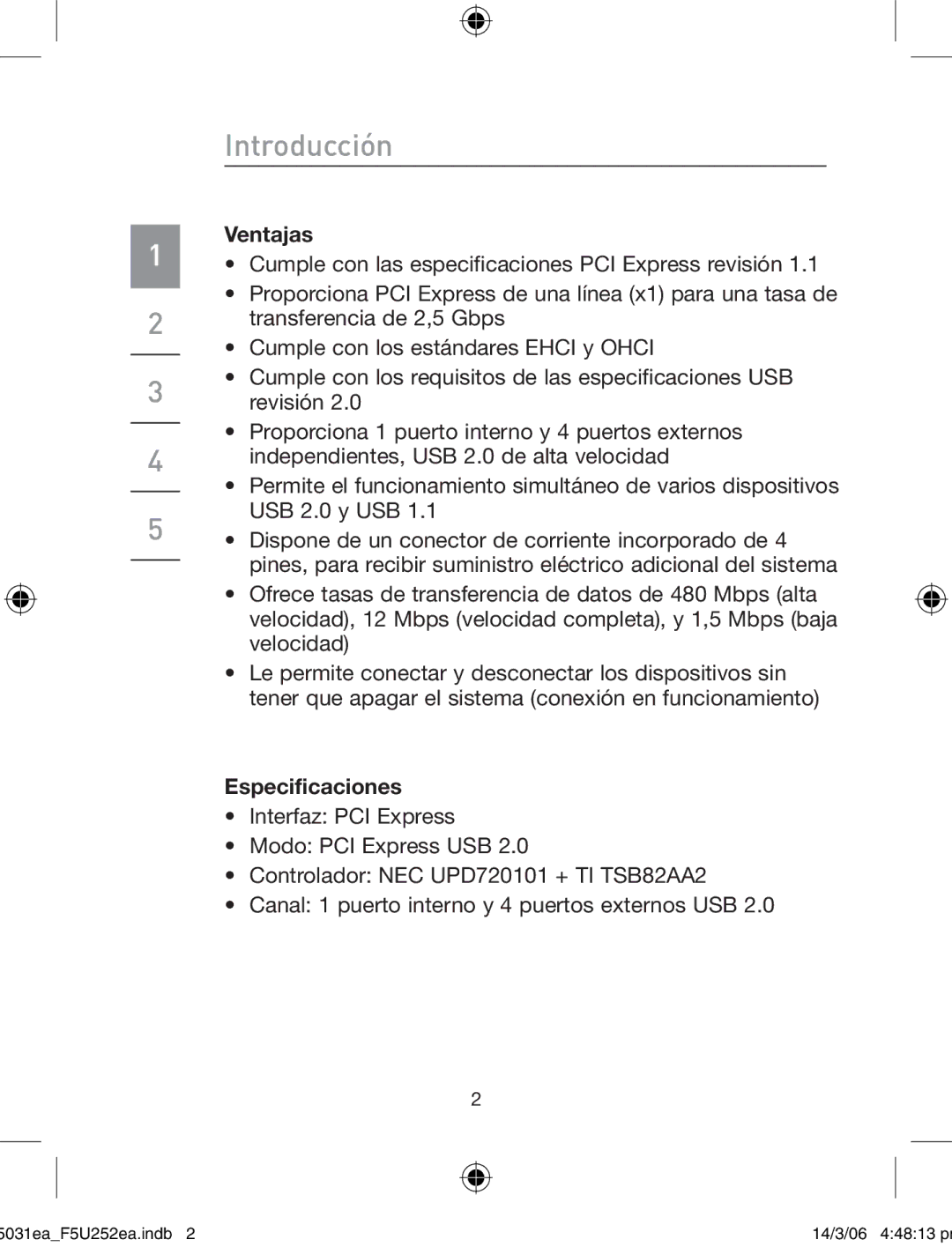 Belkin F5U252ea user manual Introducción, Ventajas, Especificaciones 