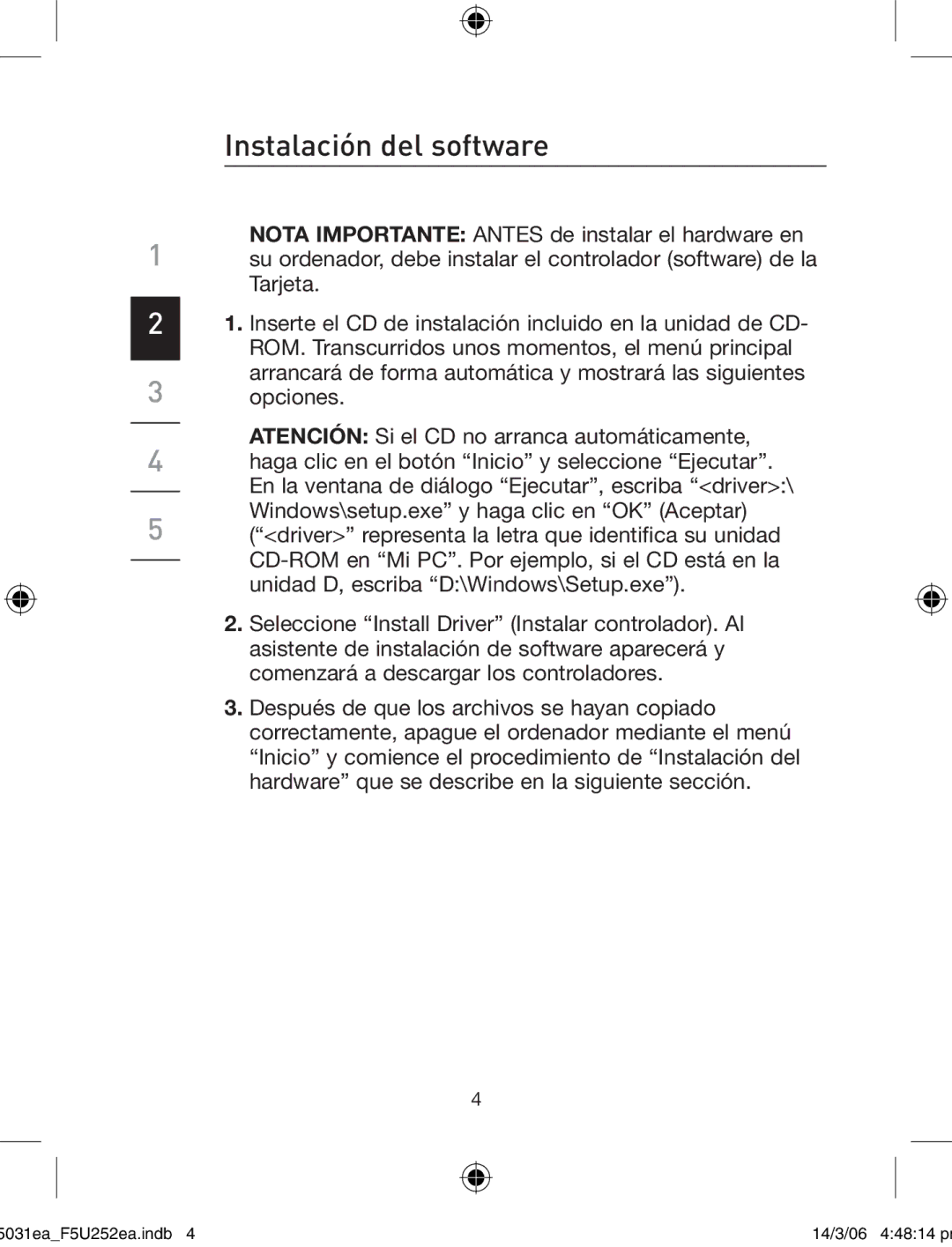 Belkin F5U252ea user manual Instalación del software 