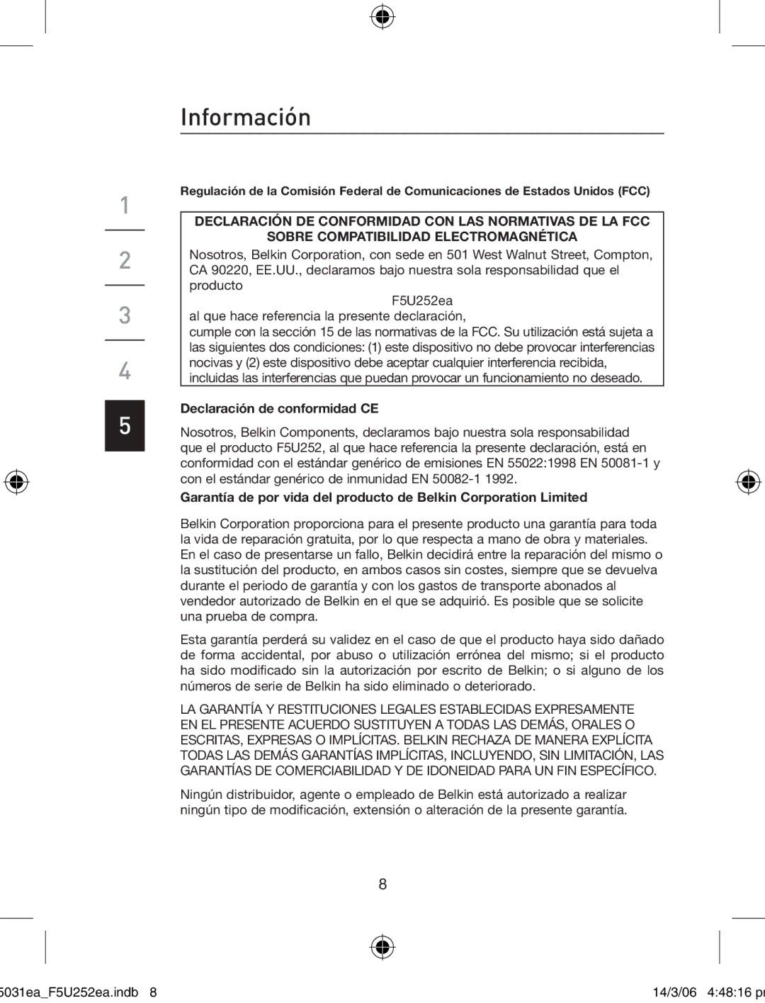 Belkin F5U252ea user manual Información, Declaración de conformidad CE 