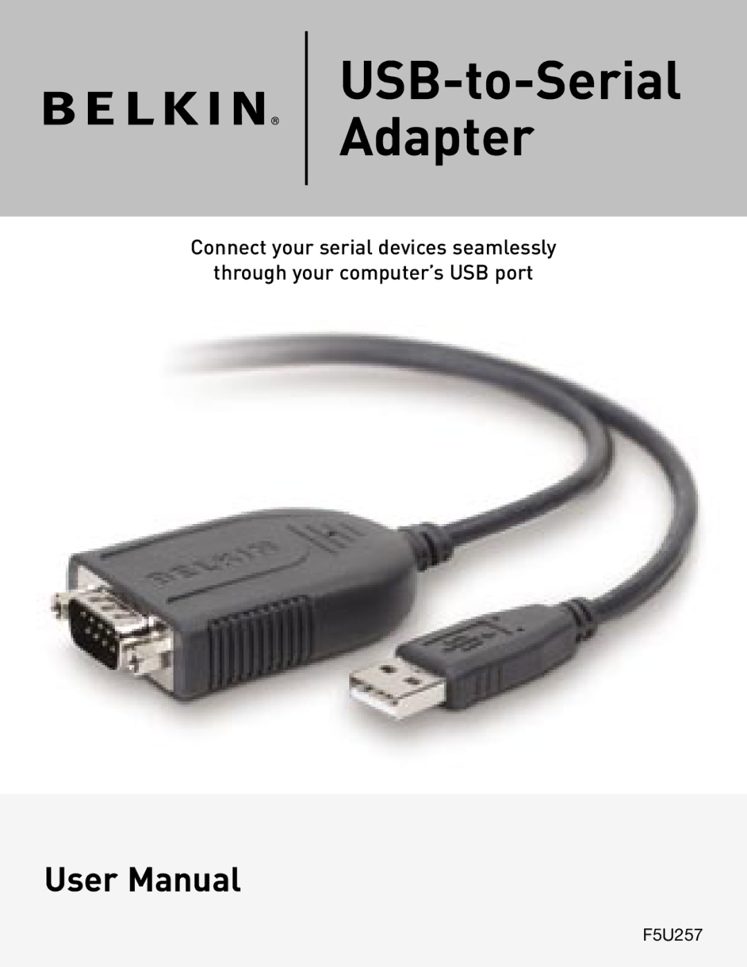 Belkin F5U257 user manual USB-to-Serial Adapter 