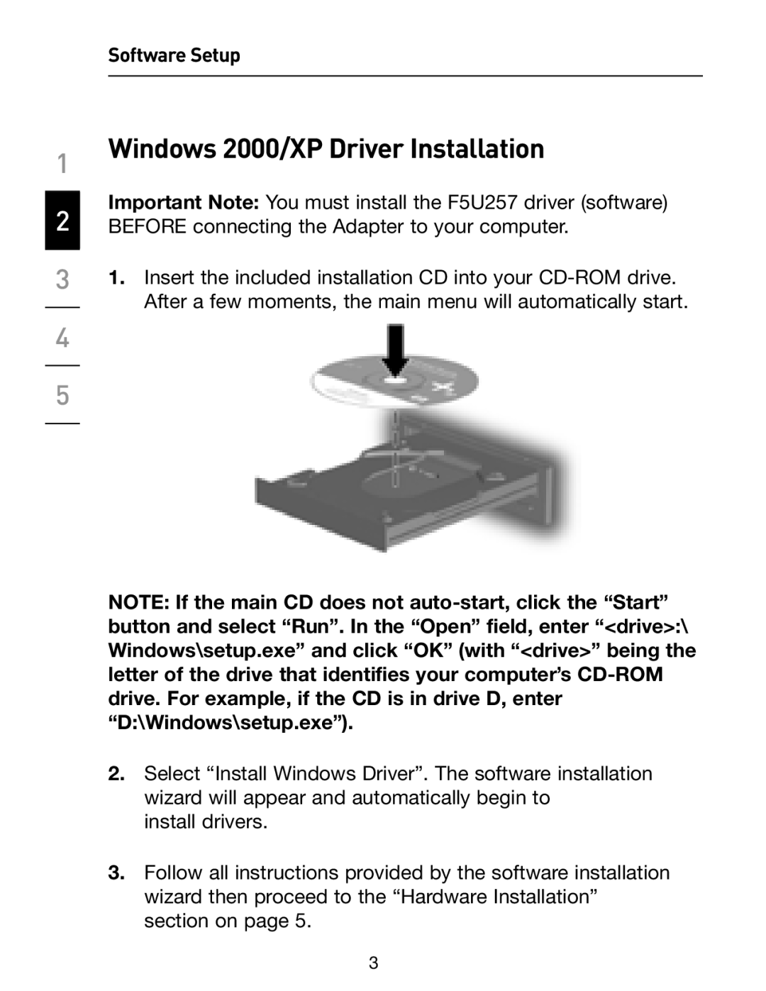 Belkin F5U257 user manual Windows 2000/XP Driver Installation, Software Setup 