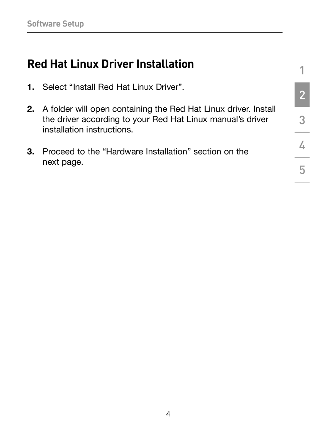 Belkin F5U257 user manual Red Hat Linux Driver Installation 