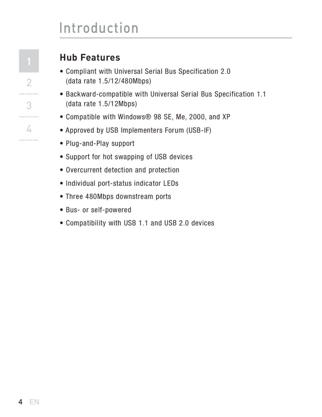 Belkin F5U271EA user manual Hub Features 