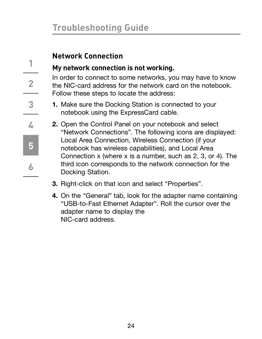 Belkin F5U273 manual Network Connection, My network connection is not working 