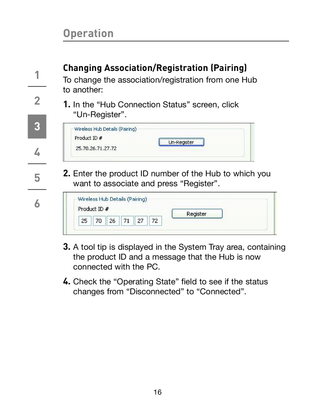Belkin F5U301 user manual Changing Association/Registration Pairing, Operation 