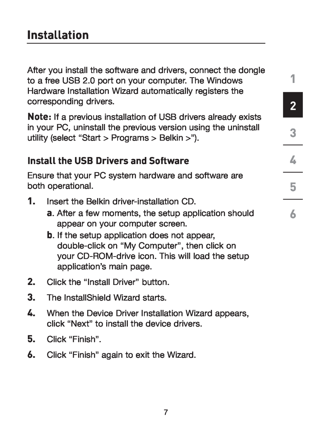 Belkin F5U301 user manual Install the USB Drivers and Software, Installation 