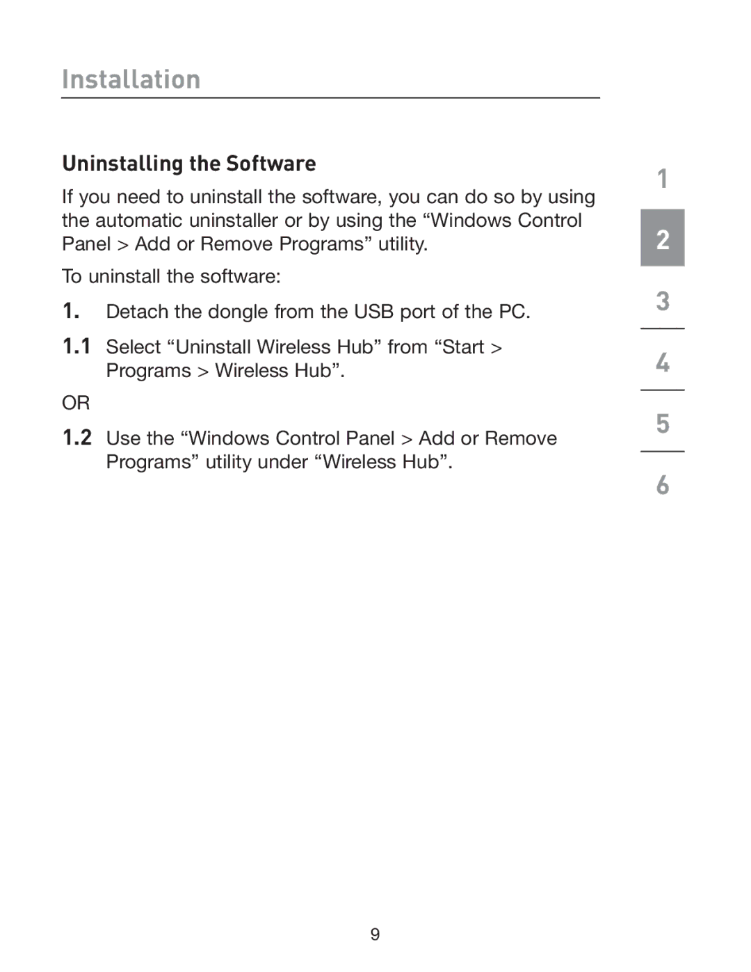 Belkin F5U301 user manual Uninstalling the Software 