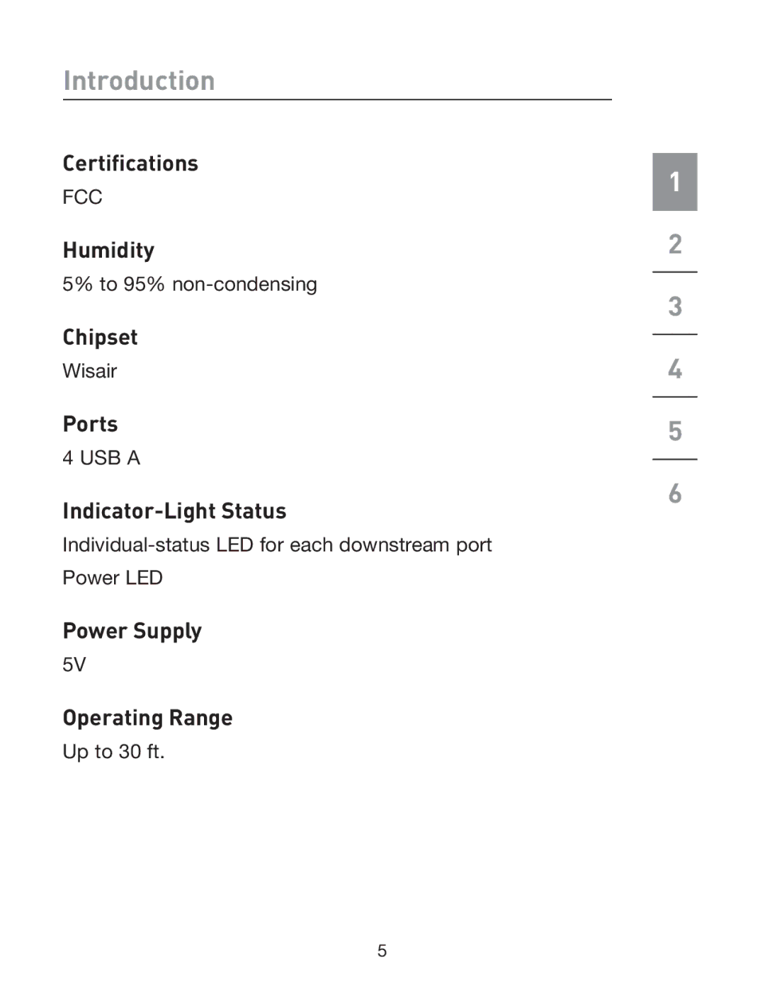 Belkin F5U301 user manual Certiﬁcations, Humidity, Chipset, Ports, Indicator-Light Status, Power Supply Operating Range 