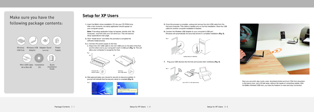 Belkin F5U302 manual Make sure you have the following package contents, Setup for XP Users 