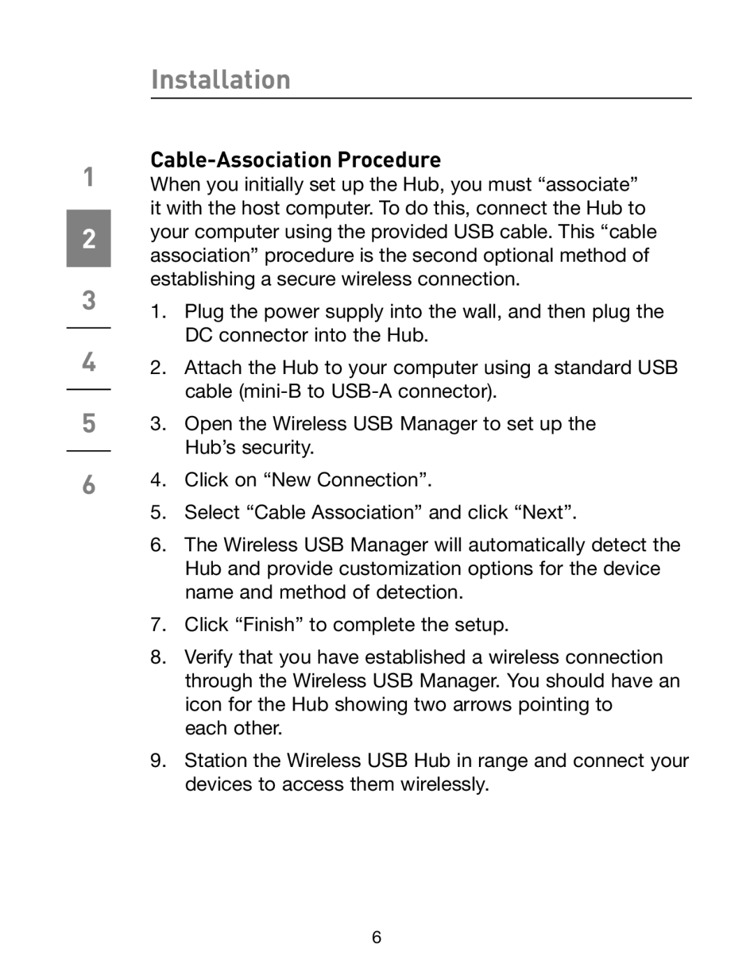 Belkin F5U303 manual Installation, Cable-Association Procedure, When you initially set up the Hub, you must associate 