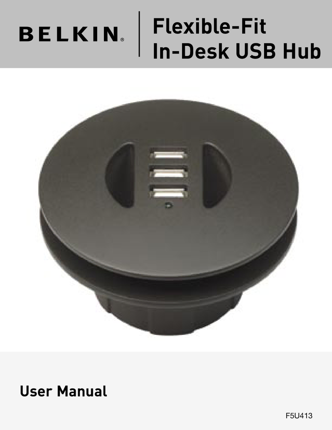 Belkin F5U413 manual Flexible-Fit In-Desk USB Hub 