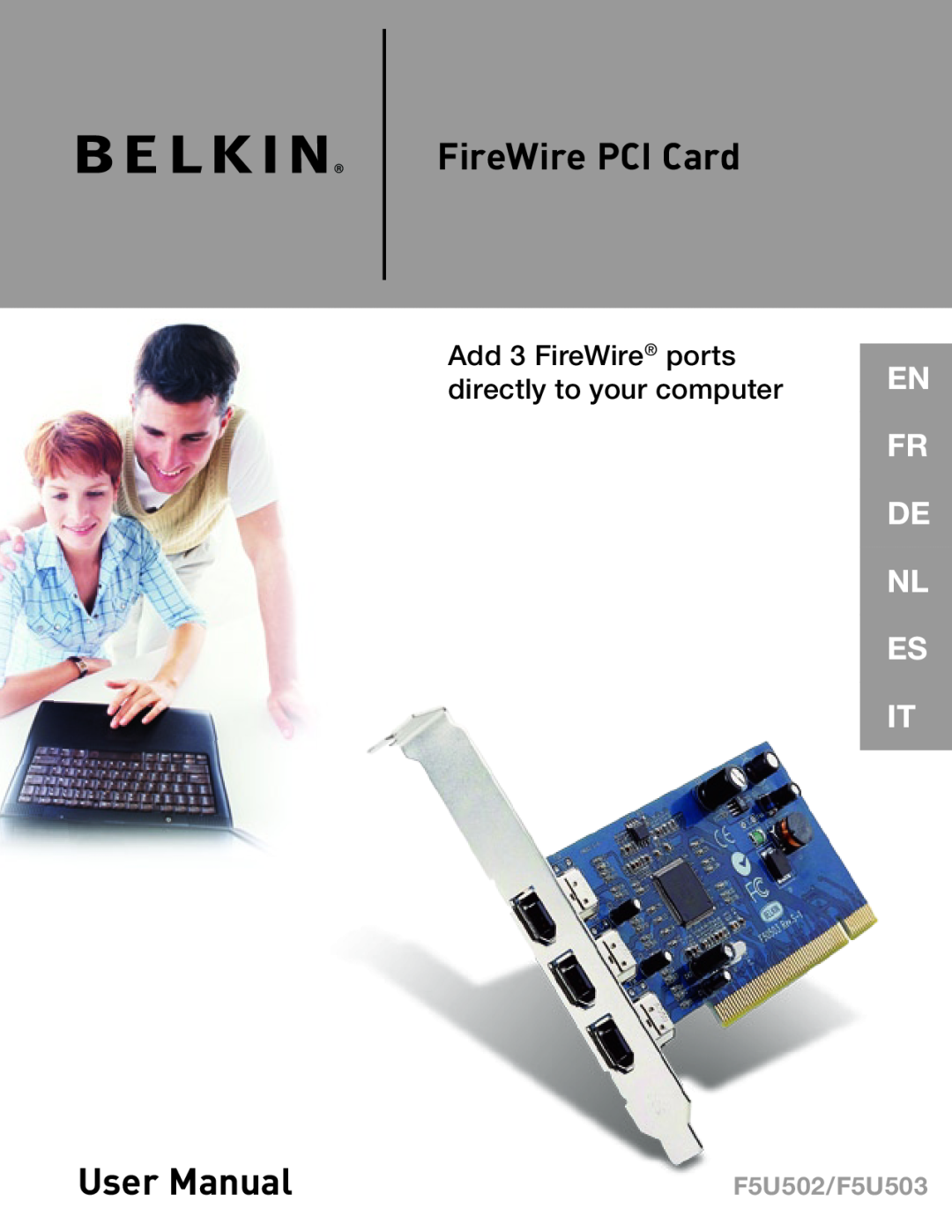 Belkin user manual FireWire PCI Card, User Manual, En Fr De Nl Es It, F5U502/F5U503 