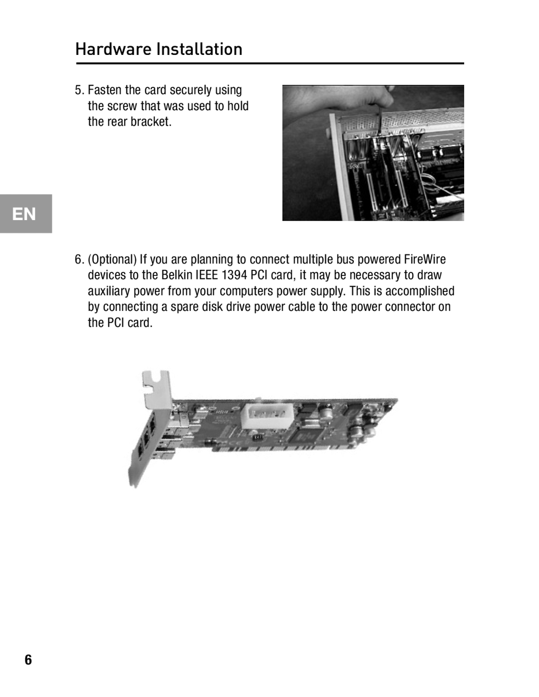 Belkin F5U503 Hardware Installation, Fasten the card securely using the screw that was used to hold the rear bracket 