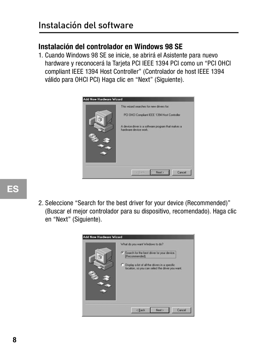 Belkin F5U503, F5U502 user manual Instalación del software, Instalación del controlador en Windows 98 SE 