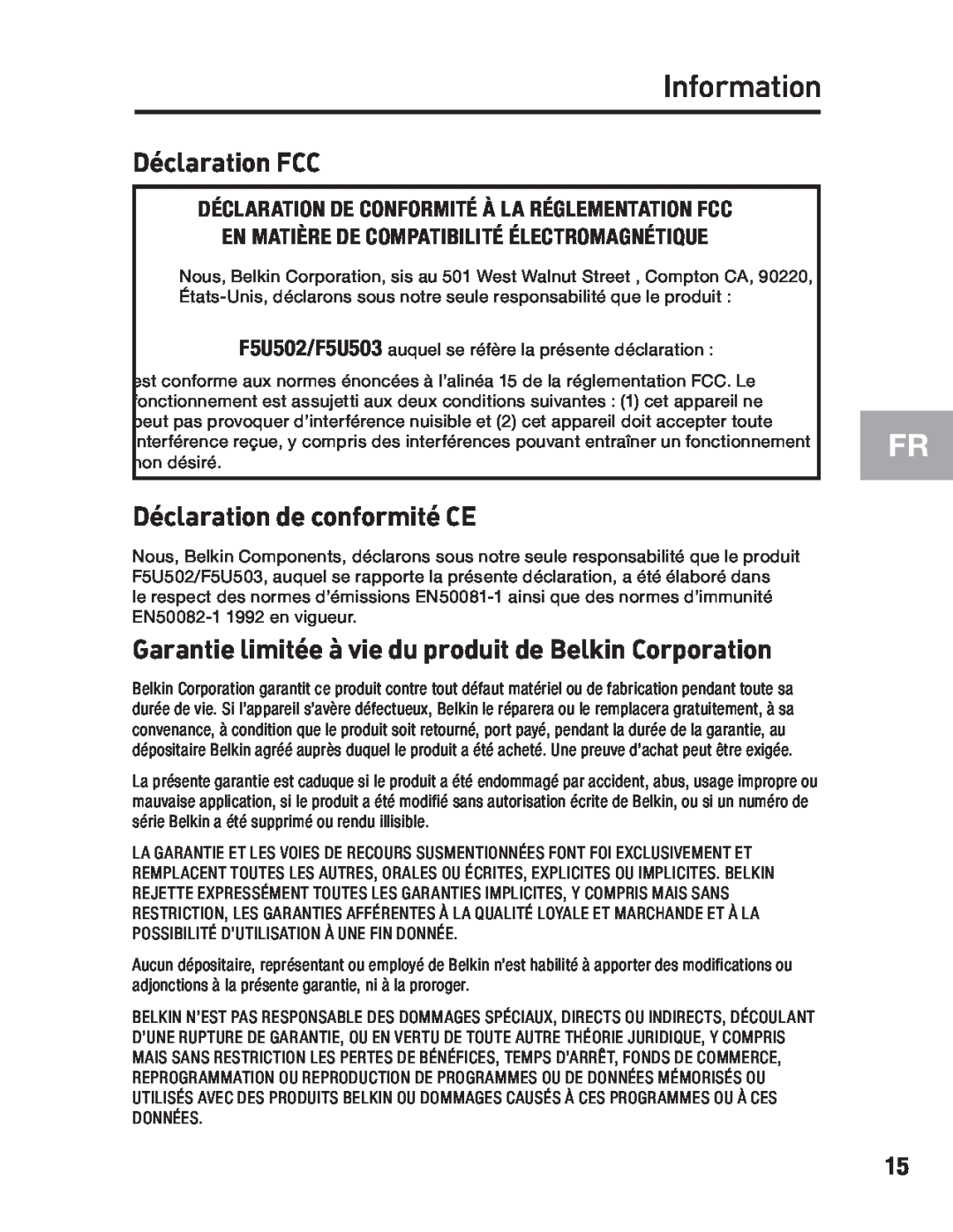 Belkin F5U502 Déclaration FCC, Déclaration de conformité CE, Garantie limitée à vie du produit de Belkin Corporation 