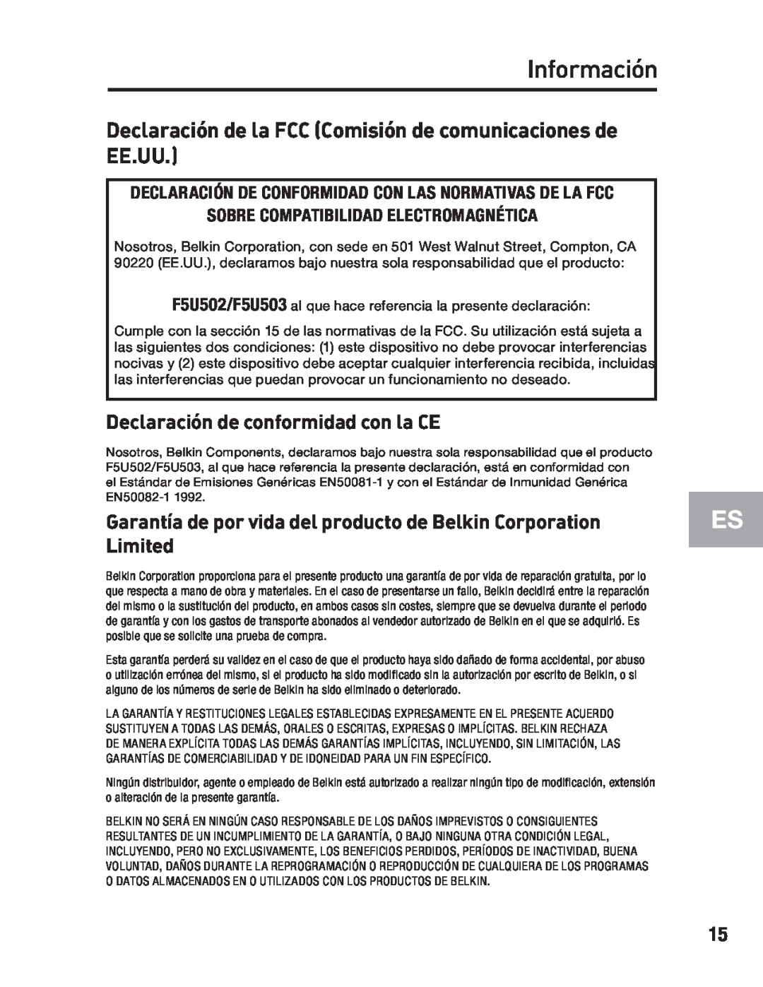 Belkin F5U502 Información, Declaración de la FCC Comisión de comunicaciones de EE.UU, Declaración de conformidad con la CE 