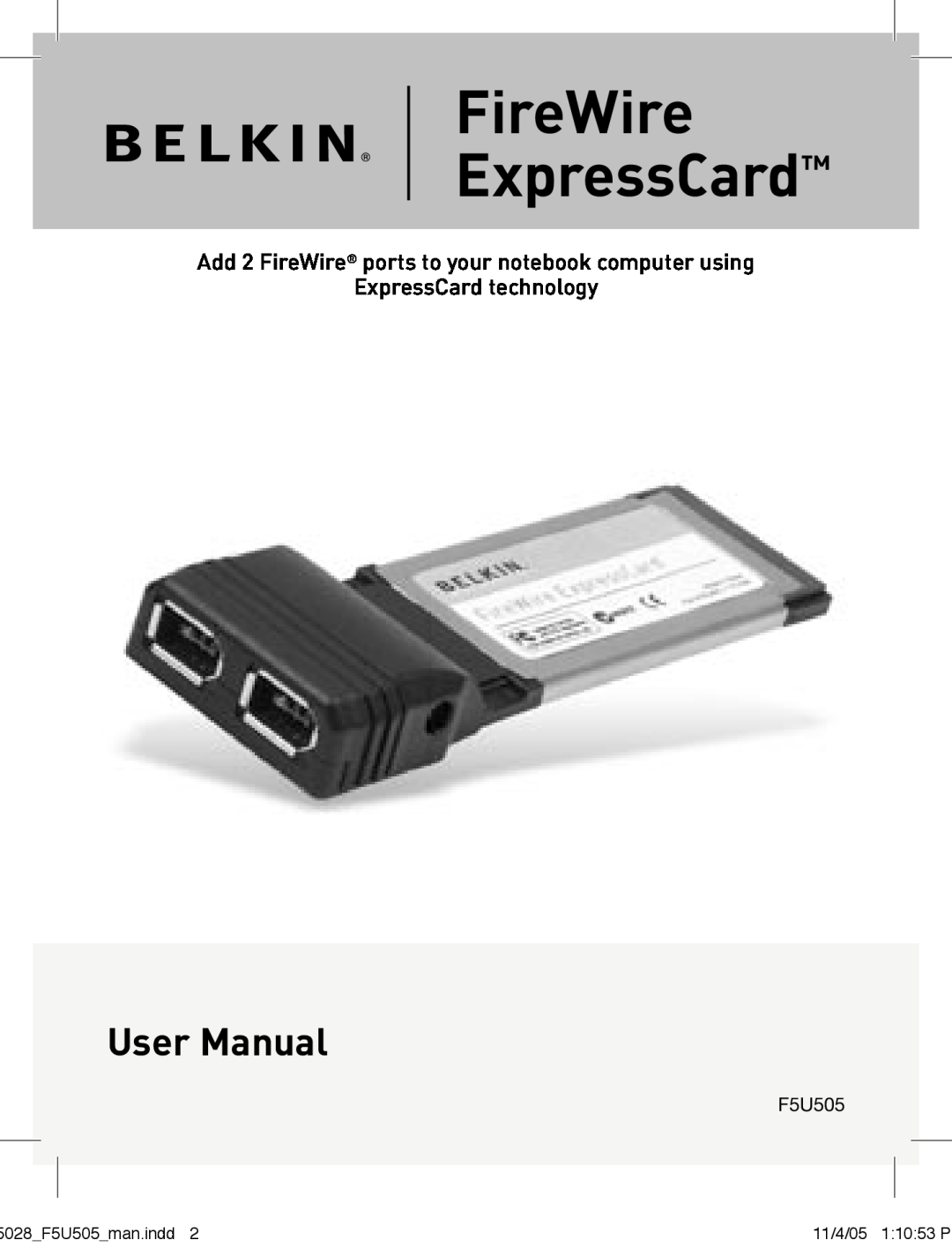Belkin F5U505 manual FireWire ExpressCard, User Manual 